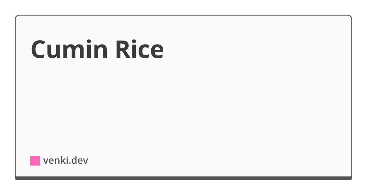 Cumin Rice