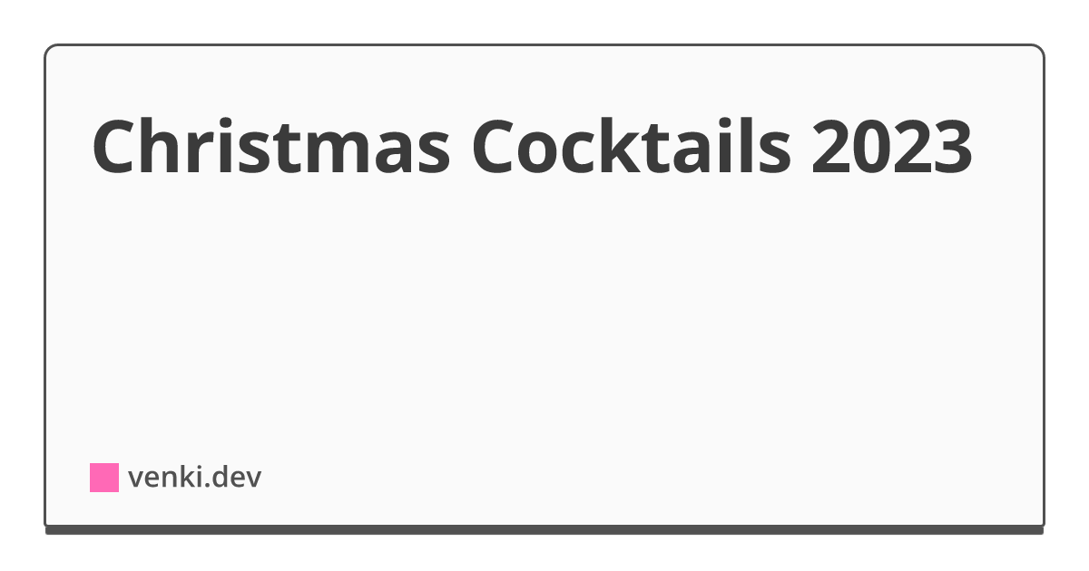 Christmas Cocktails 2023