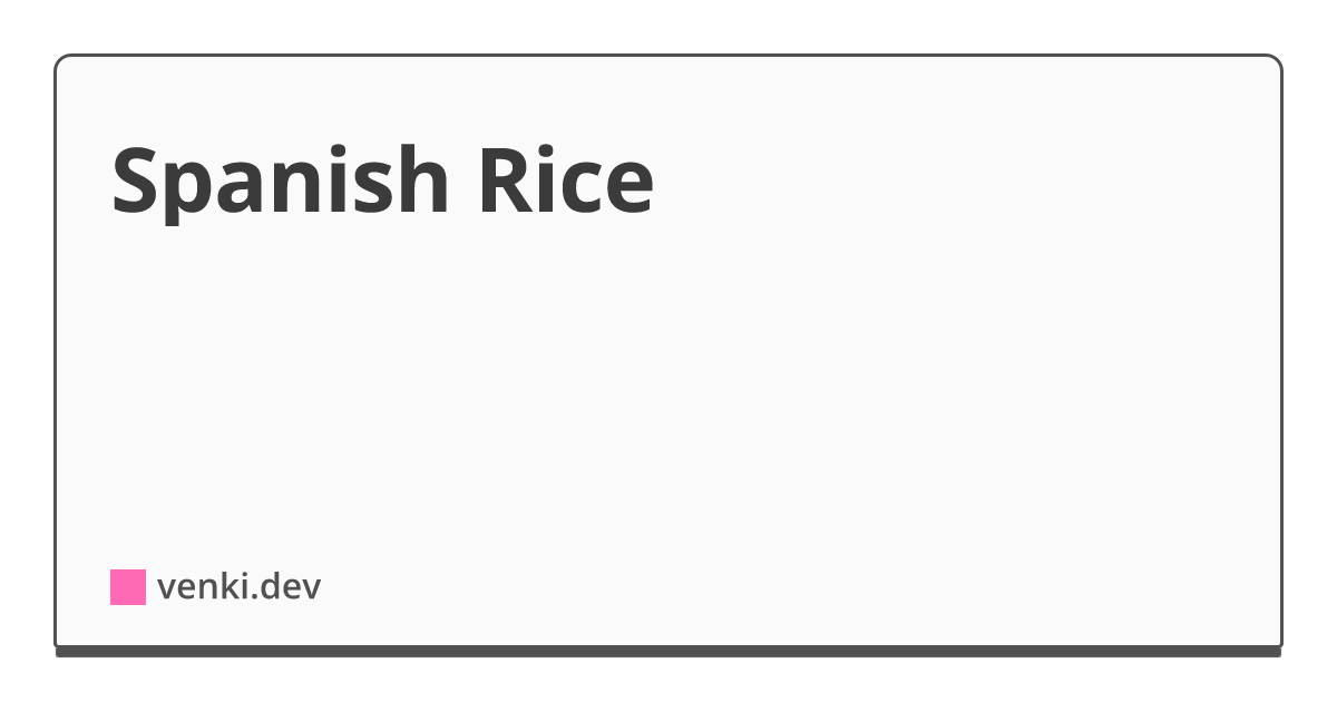 Spanish Rice